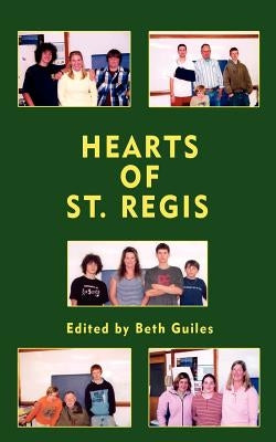 Hearts of St. Regis by Guiles, Beth