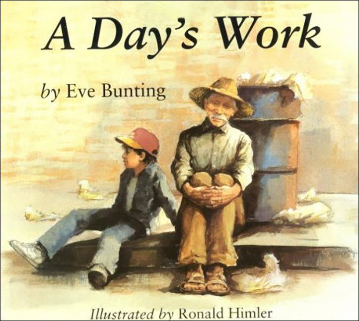 A Day's Work by Bunting, Eve