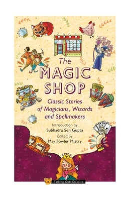 The Magic Shop by Mistry, May Fowler