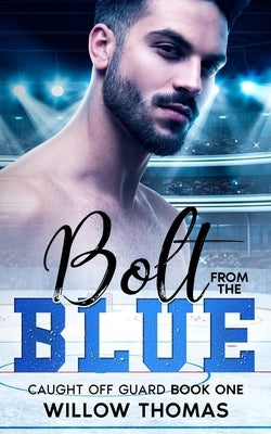 Bolt From The Blue by Thomas, Willow