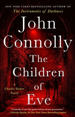 The Children of Eve: A Thriller by Connolly, John