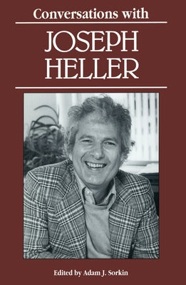 Conversations with Joseph Heller by Heller, Joseph L.