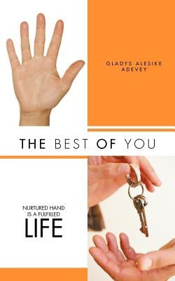 The Best of You by Adevey, Gladys Alesike