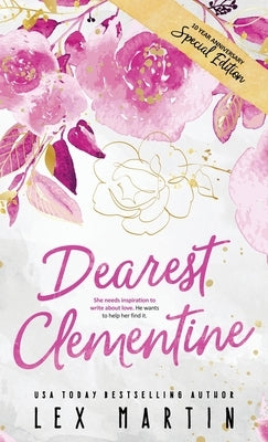 Dearest Clementine: Ten Year Anniversary Special Edition by Martin, Lex