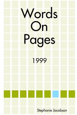 Words On Pages by Jacobson, Stephanie