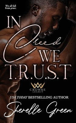 In Creed We Trust by Green, Sherelle