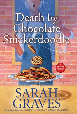 Death by Chocolate Snickerdoodle by Graves, Sarah