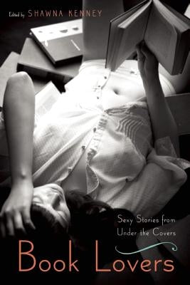 Book Lovers by Kenney, Shawna