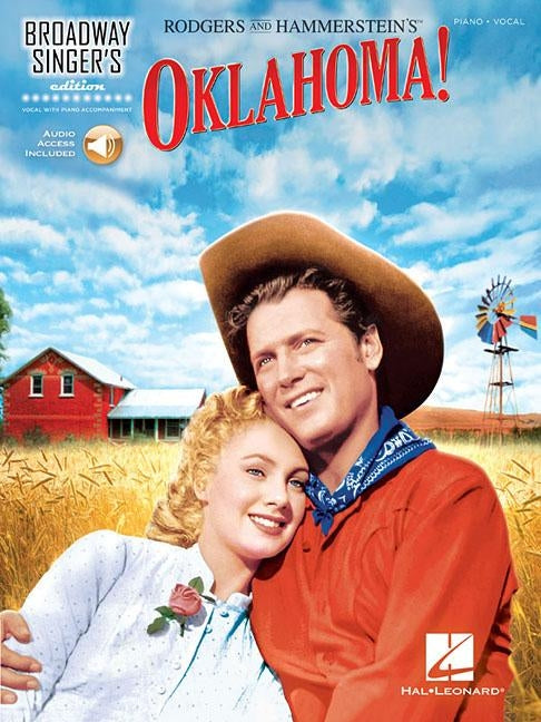 Oklahoma!: Broadway Singer's Edition by Rodgers, Richard