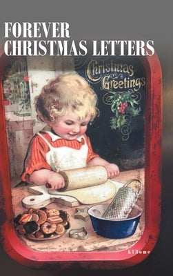 Forever Christmas Letters by Ktrome