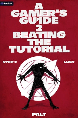 Step 2: Lust: A Litrpg Adventure by Palt
