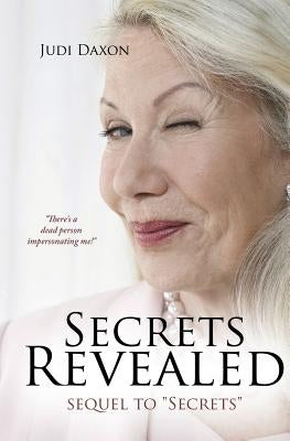 Secrets Revealed by Daxon, Judi