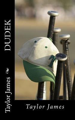 Dudek by James, Taylor