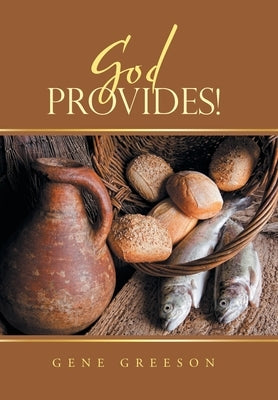 God Provides! by Greeson, Gene