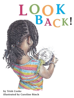 Look Back! by Cooke, Trish