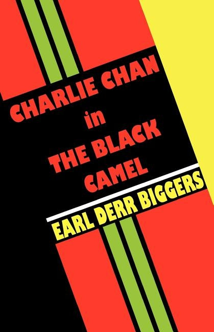 Charlie Chan in the Black Camel by Biggers, Earl Derr