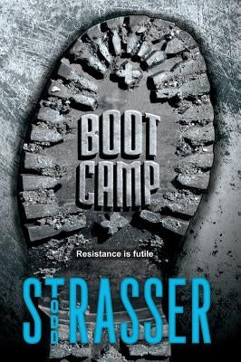 Boot Camp by Strasser, Todd