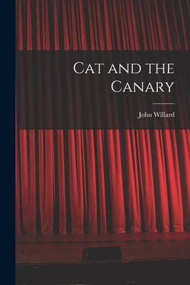 Cat and the Canary by John Willard (1885-1942)