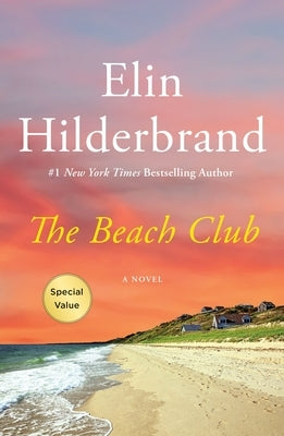 The Beach Club by Hilderbrand, Elin