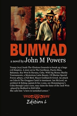 BUMWAD Edition 6 by Powers, John M.