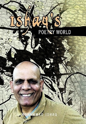 Ishaq's Poetry World by Ishaq, Mohammad