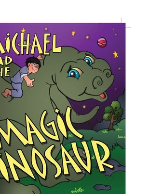 Michael and the Magic Dinosaur by Bloomberg, Sandi