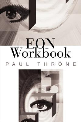 Eon Workbook by Throne, Paul