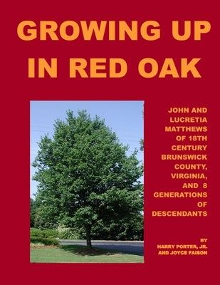 Growing Up in Red Oak by Porter, Harry