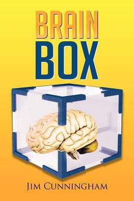 Brain Box by Cunningham, Jim
