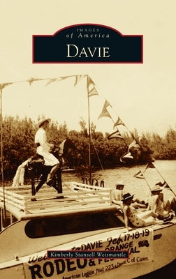 Davie by Weismantle, Kimberly Stansell