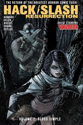 Hack/Slash: Resurrection Volume 2: Blood Simple by Howard, Tini