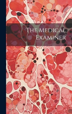 The Medical Examiner by Anonymous