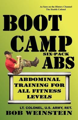 Boot Camp Six-Pack ABS by Weinstein, Bob
