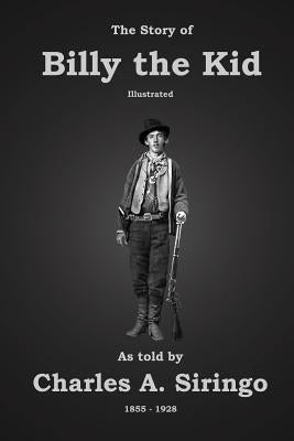 The Story of Billy the Kid by Badgley, C. Stephen