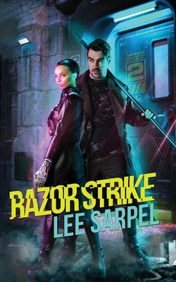 Razor Strike by Sarpel, Lee