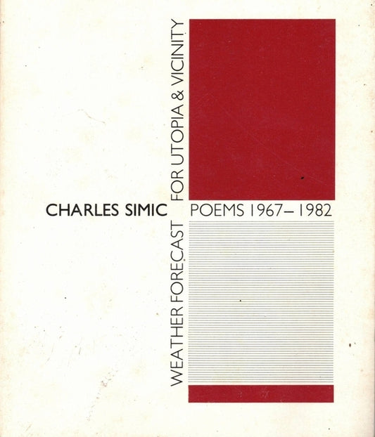 Weather Forecast for Utopia and Vici by Simic, Charles