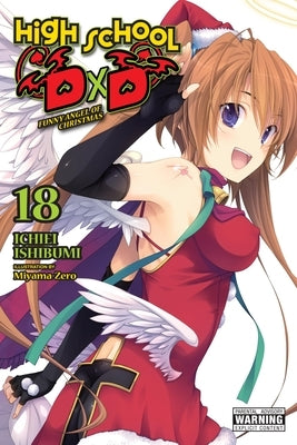 High School DXD, Vol. 18 (Light Novel): Funny Angel of Christmas by Ishibumi, Ichiei