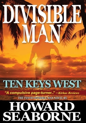 Divisible Man - Ten Keys West by Seaborne, Howard