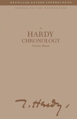 A Hardy Chronology by Hands, Timothy