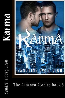 Karma: The Santoro Stories book 5 by Jacobson, Jennifer
