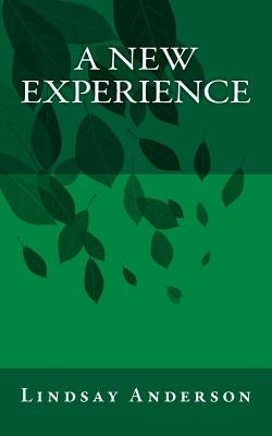 A New Experience by Anderson, Lindsay