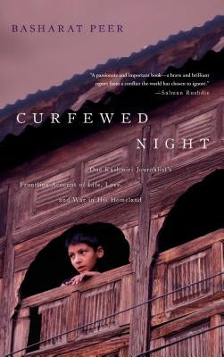 Curfewed Night by Peer, Basharat