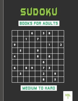 Sudoku books for adults medium to hard vol 1: Adults puzzle book to sharpen your brain . by River Publishings, Brain