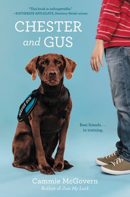 Chester and Gus by McGovern, Cammie