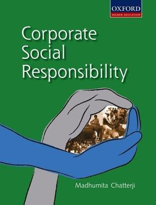 Corporate Social Responsibility by Chatterji, Madhumita