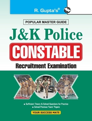 J&k Police (Armed and Executive) Constable Recruitment Exam Guide by Board, Rph Editorial