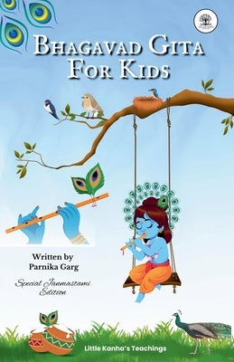 Bhagavad Gita For Kids by Garg, Parnika