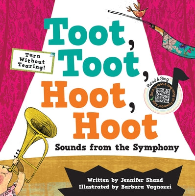 Toot, Toot, Hoot, Hoot Sounds from the Symphony by Shand, Jennifer