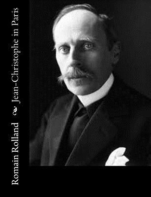 Jean-Christophe in Paris by Cannan, Gilbert