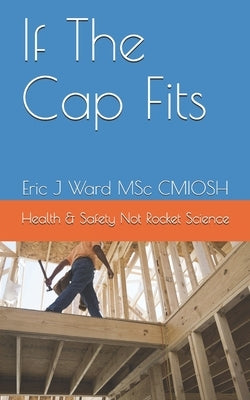 If The Cap Fits by Ward, Eric J.